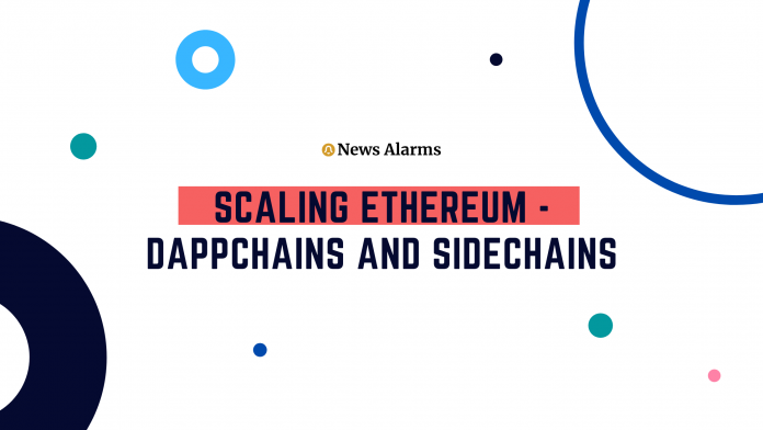 Scaling Ethereum - DAppChains and Sidechains