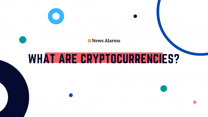 What Are Cryptocurrencies